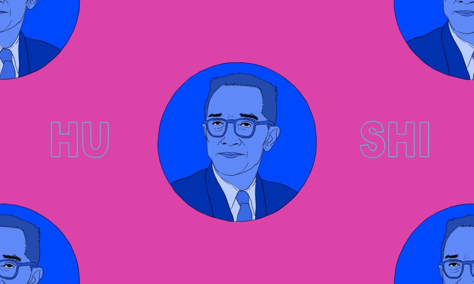 Hu Shih, the father of the Chinese renaissance – The China Project