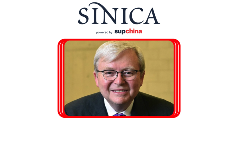 Sinica Podcast Kevin Rudd 26th Prime Minister Of Australia On Xi Jinping And China The