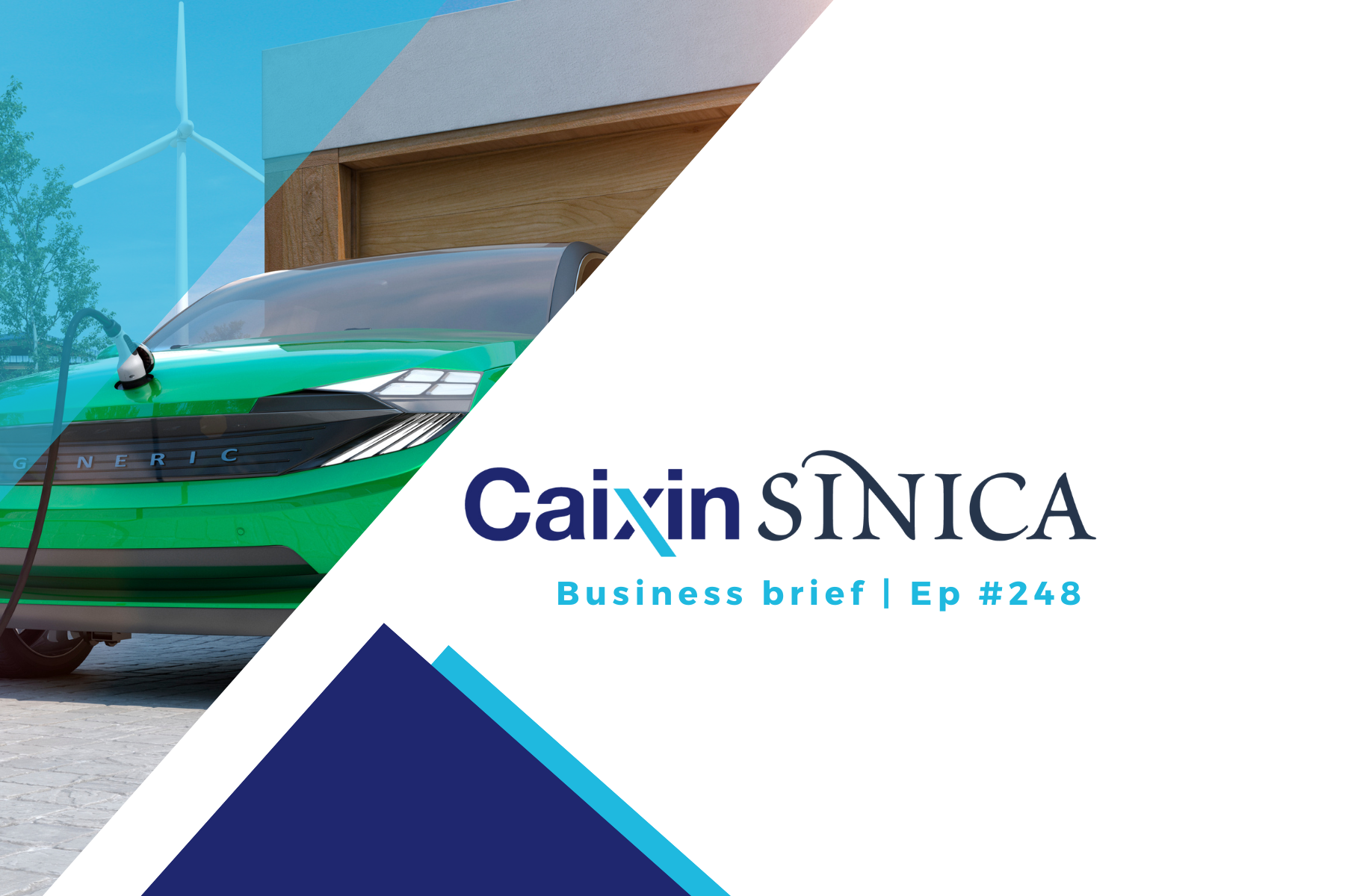 The Caixin-Sinica Business Brief, episode 248: China’s clean car exports surge